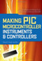 Making PIC Microcontroller Instruments and Controllers by Harprit Singh Sandhu, 9780071606165