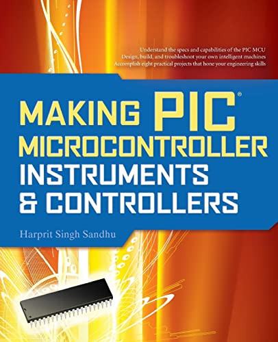 Making PIC Microcontroller Instruments and Controllers by Harprit Singh Sandhu, 9780071606165
