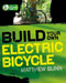 Build Your Own Electric Bicycle by Matthew Slinn, 9780071606219