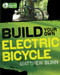 Build Your Own Electric Bicycle by Matthew Slinn, 9780071606219