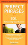 Perfect Phrases for ESL Advancing Your Career by Natalie Gast, 9780071608367