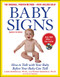 Baby Signs: How to Talk with Your Baby Before Your Baby Can Talk, Third Edition by Doug Abrams, Susan Goodwyn, Linda Acredolo, 9780071615037