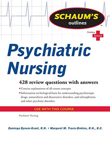 Schaum's Outline of Psychiatric Nursing by Margaret Travis-Dinkins, Daminga Bynum-Grant, 9780071623643
