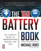 The TAB Battery Book: An In-Depth Guide to Construction, Design, and Use by Michael Root, 9780071739900