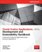 Oracle Fusion Applications Development and Extensibility Handbook by Anil Passi, Vladimir Ajvaz, Dhaval Mehta, 9780071743693
