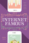 Internet Famous by Danika Stone, 9781250114372