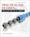 Practical SQL Queries for Microsoft SQL Server 2008 R2 by Art Tennick, 9780071746878