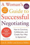 A Woman's Guide to Successful Negotiating, Second Edition by Lee E. Miller, Jessica Miller, 9780071746502