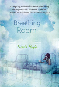 Breathing Room by Marsha Hayles, 9781250034113