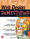 Web Design DeMYSTiFieD by Wendy Willard, 9780071748018