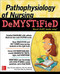Pathophysiology of Nursing Demystified by Carol Caico, Helen C. Ballestas, 9780071772020