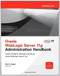 Oracle WebLogic Server 11g Administration Handbook by Sam R. Alapati, 9780071774253