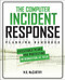 The Computer Incident Response Planning Handbook:  Executable Plans for Protecting Information at Risk by N.K. McCarthy, Matthew Todd, Jeff Klaben, 9780071790390