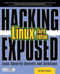 Hacking Exposed Linux (Linux Security Secrets and Solutions) by ISECOM, 9780072262575
