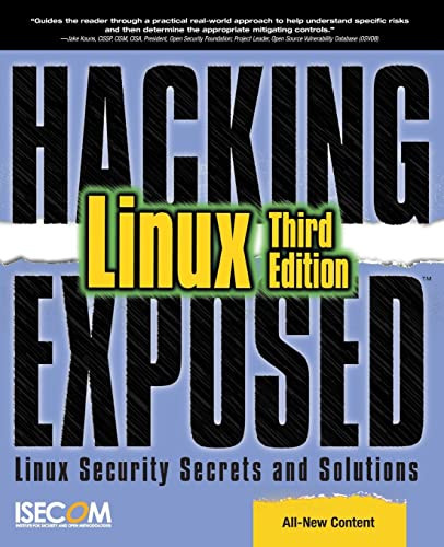 Hacking Exposed Linux (Linux Security Secrets and Solutions) by ISECOM, 9780072262575