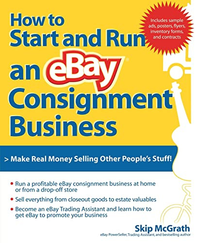 How to Start and Run an eBay Consignment Business by Skip McGrath, 9780072262773