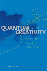 Quantum Creativity by Pamela Meyer, 9780809224395