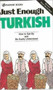 Just Enough Turkish by Passport Books, 9780844295183