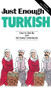 Just Enough Turkish by Passport Books, 9780844295183