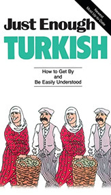 Just Enough Turkish by Passport Books, 9780844295183