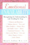 Emotional Unavailability (Recognizing It, Understanding It, and Avoiding Its Trap) by Bryn C. Collins, 9780809229147