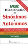 Vox Diccionario De Sinónimos Y Antónimos by Vox, 9780844204697