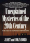 Unexplained Mysteries of the 20th Century by Janet Bord, Colin Bord, 9780809241132