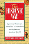 The Hispanic Way by Jaime Lacasa, Judith Noble, 9780844273891