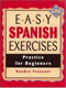 Easy Spanish Exercises by Sandra Truscott, 9780844275048