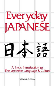 Everyday Japanese by Reiko Ezawa, Edward Schwarz, 9780844285009
