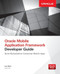 Oracle Mobile Application Framework Developer Guide: Build Multiplatform Enterprise Mobile Apps by Luc Bors, 9780071830850