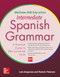 McGraw-Hill Education Intermediate Spanish Grammar by Ramon Palencia, Luis Aragones, 9780071840675