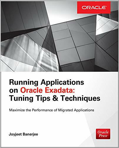 Running Applications on Oracle Exadata (Tuning Tips & Techniques) by Joyjeet Banerjee, 9780071833127