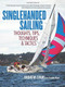 Singlehanded Sailing (Thoughts, Tips, Techniques & Tactics) by Andrew Evans, 9780071836531