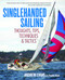 Singlehanded Sailing (Thoughts, Tips, Techniques & Tactics) by Andrew Evans, 9780071836531