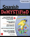 Spanish Demystified, Premium 3rd Edition by Jenny Petrow, 9781259836855
