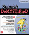 Spanish Demystified, Premium 3rd Edition by Jenny Petrow, 9781259836855