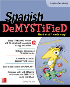 Spanish Demystified, Premium 3rd Edition by Jenny Petrow, 9781259836855
