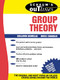 Schaum's Outline of Group Theory by B. Baumslag, B. Chandler, 9780070041240