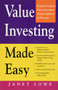 Value Investing Made Easy: Benjamin Graham's Classic Investment Strategy Explained for Everyone by Janet Lowe, 9780070388642