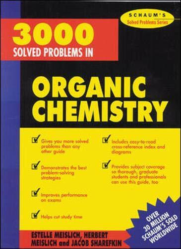 3000 Solved Problems in Organic Chemistry by Herbert Meislich, Jacob Sharefkin, Estelle K. Meislich, 9780070564244