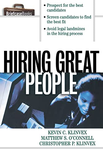 Hiring Great People by Christopher P. Klinvex, Matthew S. O'Connell, Kevin C. Klinvex, 9780070718722