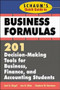 Schaum's Quick Guide to Business Formulas: 201 Decision-Making Tools for Business, Finance, and Accounting Students by Stephen W. Hartman, Jae K. Shim, Joel Siegel, 9780070580312