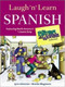 Laugh 'n' Learn Spanish (Featuring the #1 Comic Strip For Better or For Worse) by Lynn Johnston, Brenda Wegmann, 9780071415194