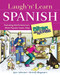 Laugh 'n' Learn Spanish (Featuring the #1 Comic Strip For Better or For Worse) by Brenda Wegmann, Lynn Johnston, 9780071415194