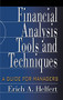 Financial Analysis Tools and Techniques: A Guide for Managers by Erich A. Helfert, 9780071378345