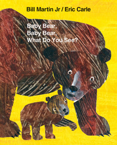 Baby Bear, Baby Bear, What Do You See? Big Book by Bill Martin, Jr., Eric Carle, 9780805093452