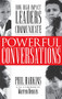 Powerful Conversations: How High Impact Leaders Communicate by Phil Harkins, 9780071353212