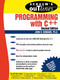 Schaum's Outline of Programming with C++ by John R. Hubbard, 9780071353465
