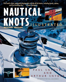 Nautical Knots Illustrated by Paul H H Snyder, Arthur F. F. Snyder, 9780071387972